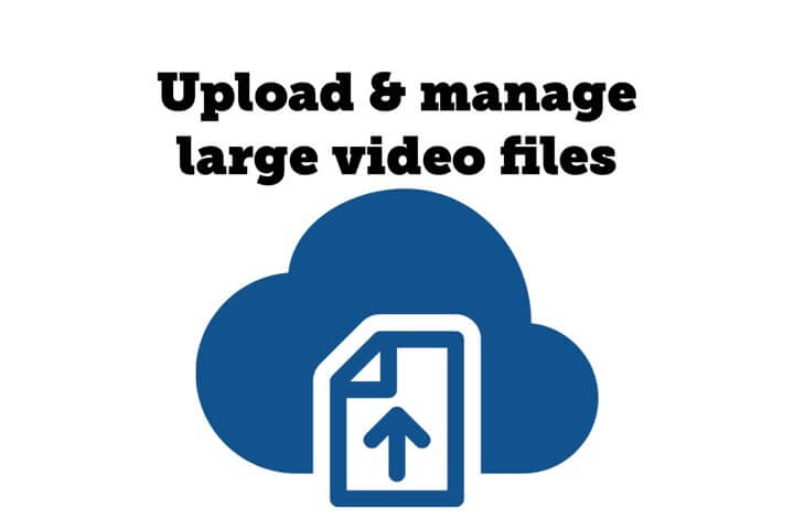 Upload and Manage Large video files in Streamio